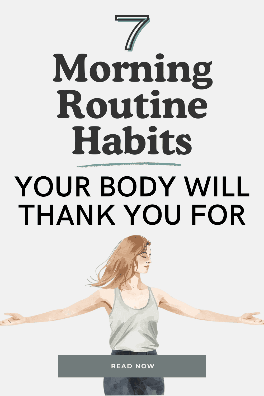 Healthy Morning Routine: 7 Body-First Habits
