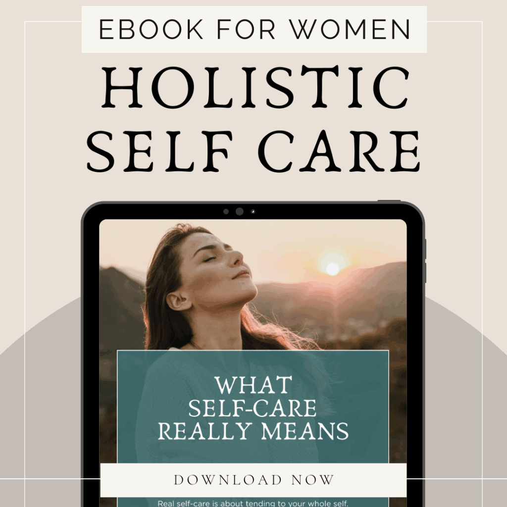 Holistic self-care ebook for women focusing on wellness and self-love.