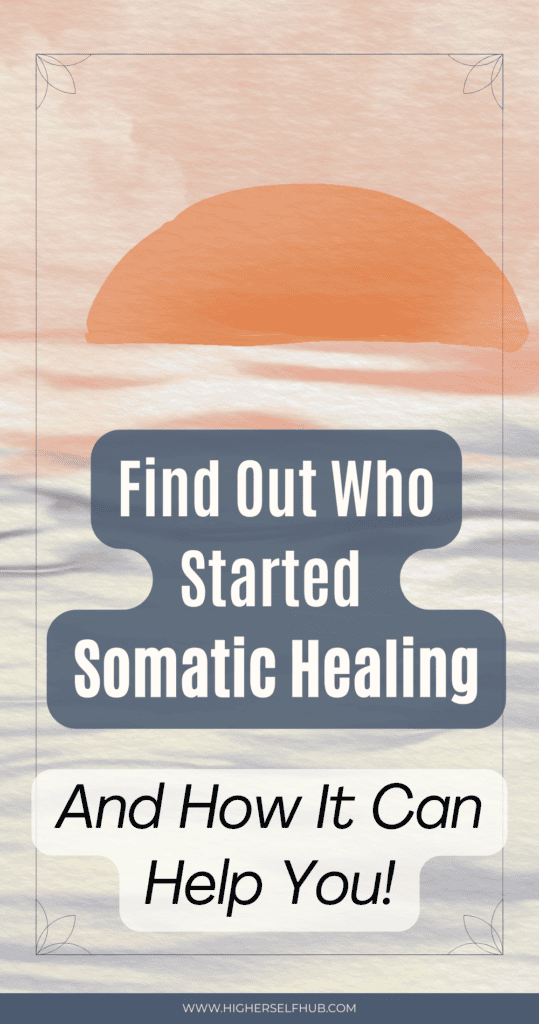 Discover Top Somatic Healing Experts to Transform Your Wellbeing and Emotional Health.