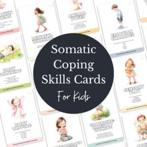 Coping Skills Cards for Kids | 28 Printable Somatic Exercises