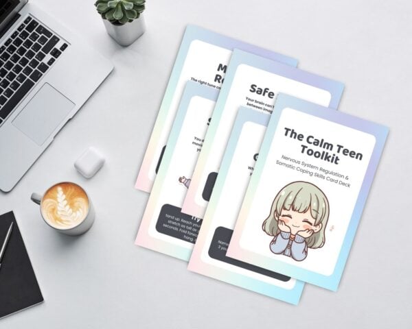 Calm teen toolkit with somatic coping cards for nervous system regulation and emotional support.