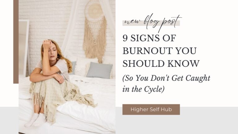 9 Signs of Burnout You Should Know (So You Don’t Get Caught in the Cycle)