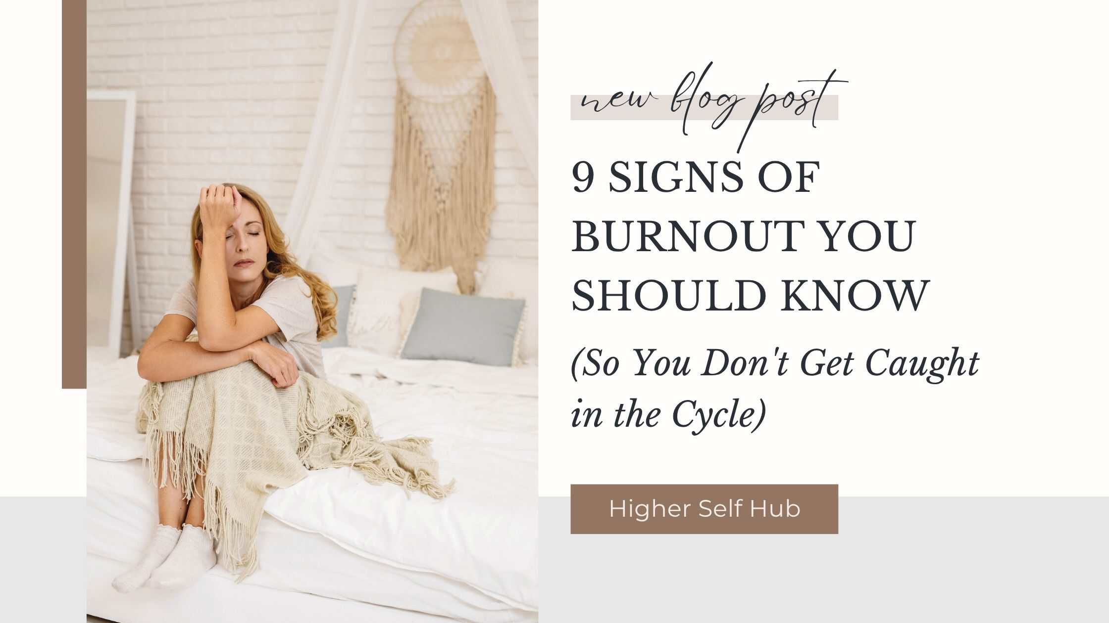 Feeling exhausted and overwhelmed, a woman sits on her bed, representing burnout signs and the impor.