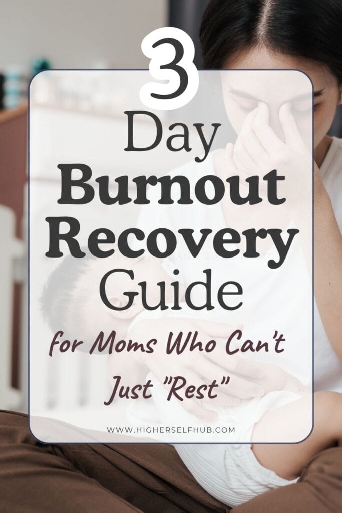 Relief for exhausted moms: 3-day burnout recovery guide for busy mothers needing self-care.