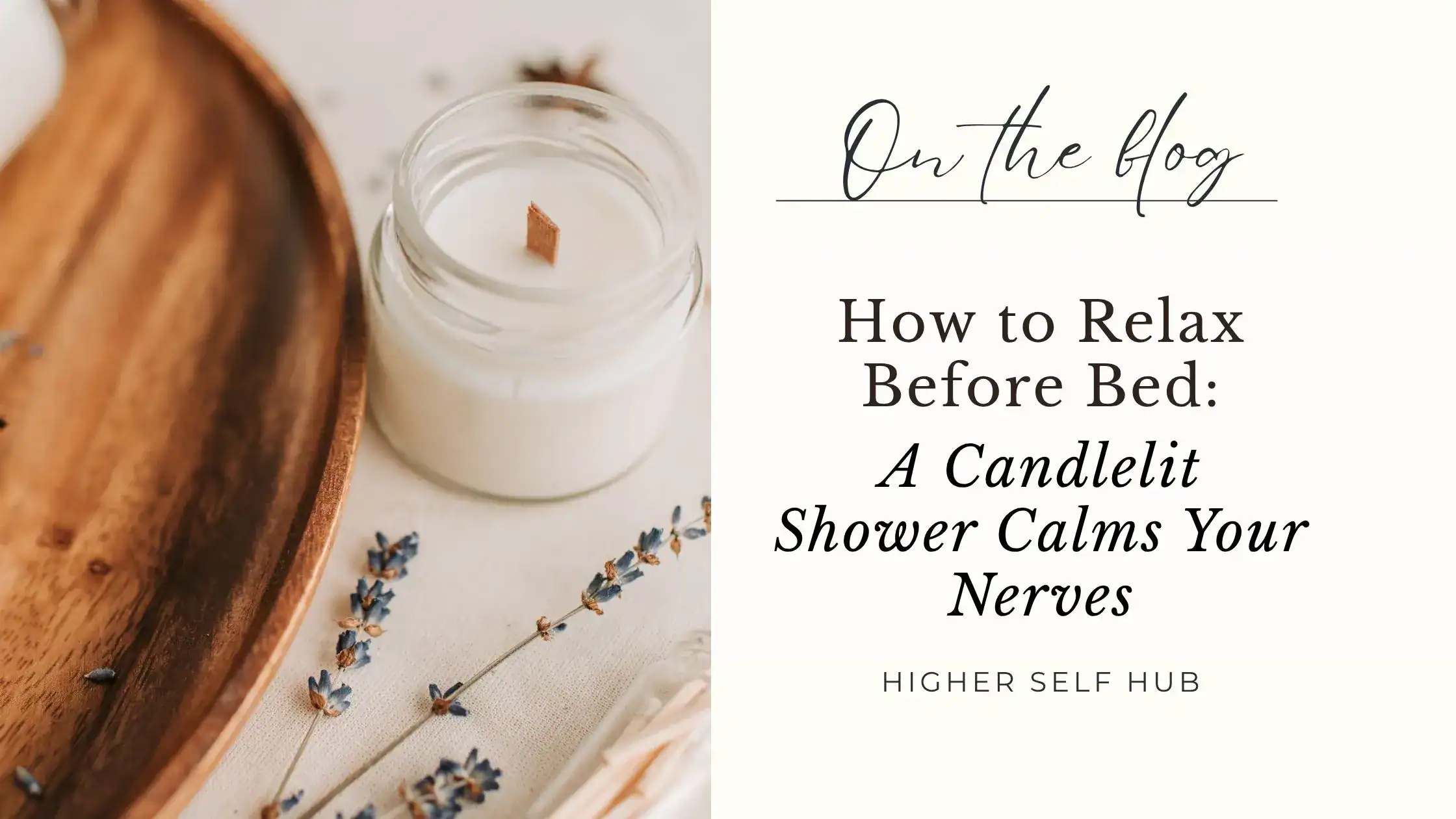 A calming candlelit shower setup for relaxation before bed.